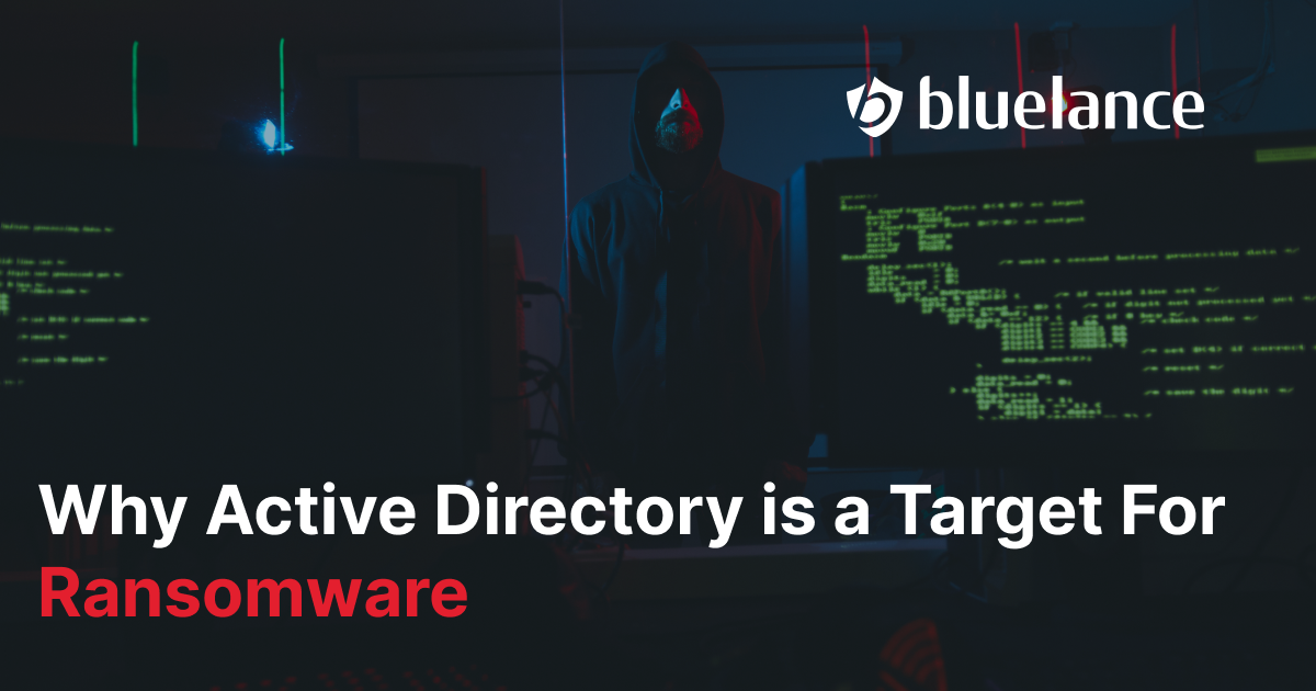 Why Active Directory is a target for Ransomware